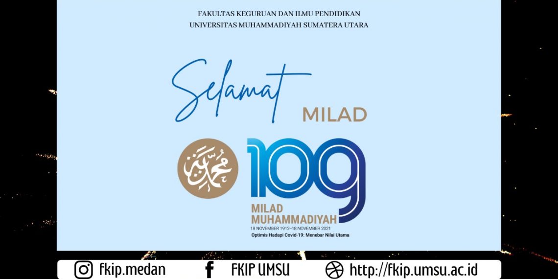Selamat Milad Muhammadiyah Ke-109