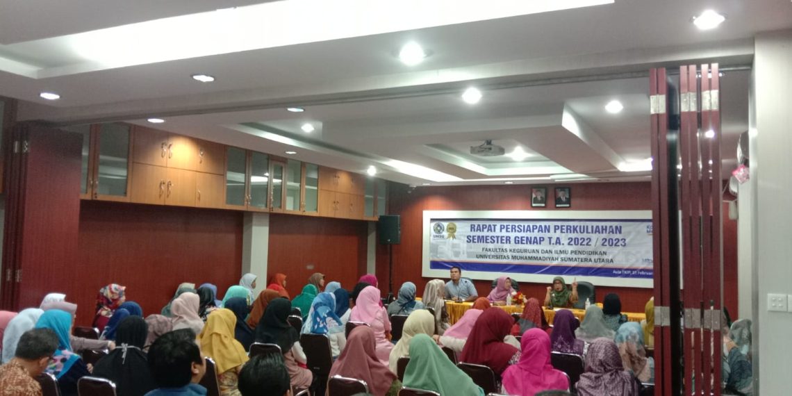 FKIP UMSU Mengadakan Kegiatan Persiapan Pelaksanaan Pembelajaran dan Evaluasi Semester Genap T.A 2022-2023