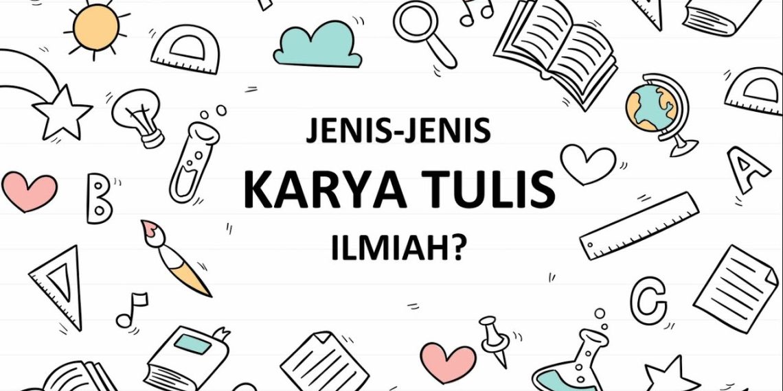 jenis karya ilmiah