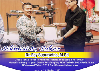 Penghargaan Dosen Pendamping PKM Terbaik Tahun 2023 Dr. Edy Suprayetno M.Pd Dosen Tetap Prodi Pendidikan Bahasa Indonesia FKIP UMSU