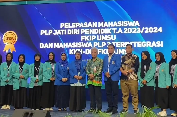 Pelepasan Mahasiswa PLP Jati Diri Pendidik T.A 2023/2024 FKIP UMSU dan Mahasiswa PLP 2 Terintegrasi KKN-DIK FKIP UMS